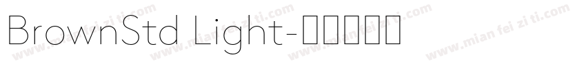 BrownStd Light字体转换